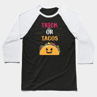 Trick or Tacos Baseball T-Shirt